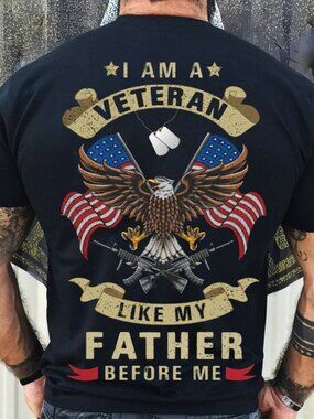 I Am A Veteran Like My Father Before Me Shirt, Eagle Flag US Veteran Shirt